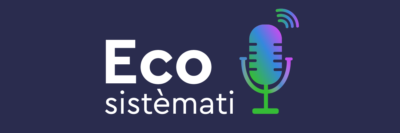 Podcast ecosistemati